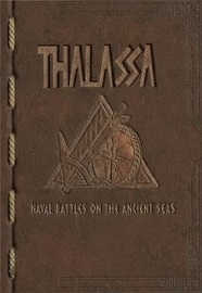  THALASSA: Naval Battles on the Ancient Sea