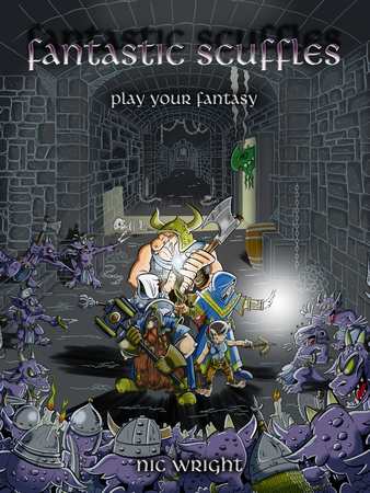 Fantastic Scuffles