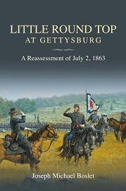  LITTLE ROUND TOP AT GETTYSBURG: A Reassessment of July 2, 1863