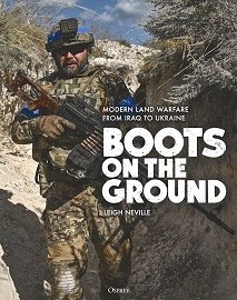 Boots on the Ground: Modern Land Warfare From Iraq to Ukraine