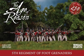  THE AGE OF REASON: 5th Regiment of Foot Grenadiers 28mm Figures
