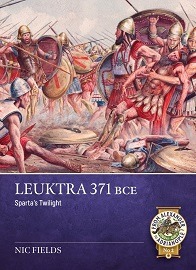  LEUKTRA 371 BCE: Sparta's Twilight