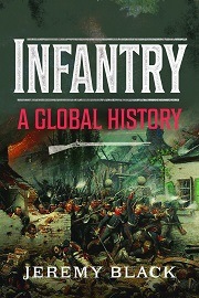 Infantry: A Global History