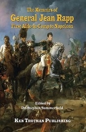 Memoirs of General Jean Rapp, First Aide-de-Camp to Napoleon