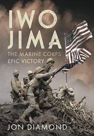  IWO JIMA: The Marine Corps' Epic Victory