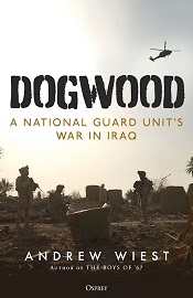 DOGWOOD: A National Guard's Unit in Iraq