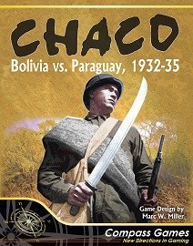 CHACO: Bolivia vs Paraguay, 1932-35 (Wargame)