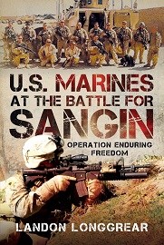  U.S. MARINES AT THE BATTLE OF SANGIN: Operation Enduring Freedom