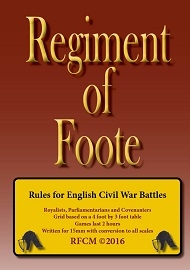  REGIMENT OF FOOTE V2: Rules for English Civil War Battles
