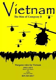  THE MEN OF COMPANY B: Wargame Rules for Vietnam 1955-1975, Platoon vs Platoon