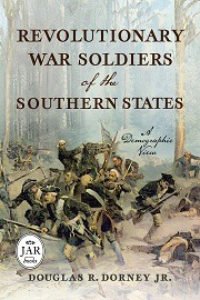  REVOLUTIONARY WAR SOLDIERS OF THE SOUTHERN STATES: A Demographic View