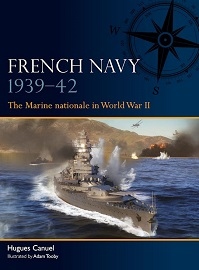  016 FRENCH NAVY 1939-42: The Marine Nationale in World War II