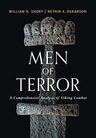  MEN OF TERROR: A Comprehensive Analysis of Viking Combat
