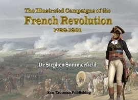  THE ILLUSTRATED CAMPAIGNS OF THE FRENCH REVOLUTION 1789-1801