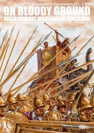 On Bloody Ground: Alexander's Successors 281-47BC