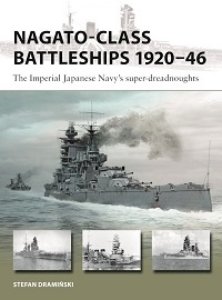  346 NAGATO-CLASS BATTLESHIPS 1920-46: The Imperial Japanese Navy's super-dreadnoughts
