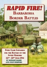  RAPID FIRE RELOADED: Barbarossa Border Battles