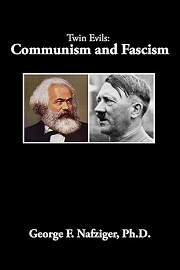  TWIN EVILS: Communism and Fascism