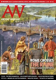  ANCIENT WARFARE: Volume 107 Rome Crosses the Rhine