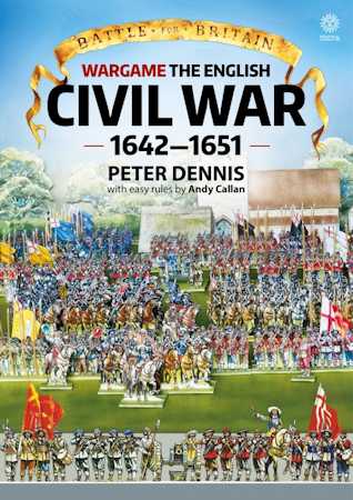 Battle for Britain: Wargame the English Civil Wars 1642-1651