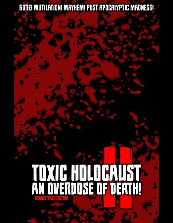 Toxic Holocaust