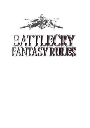 BattleCry Fantasy Rules