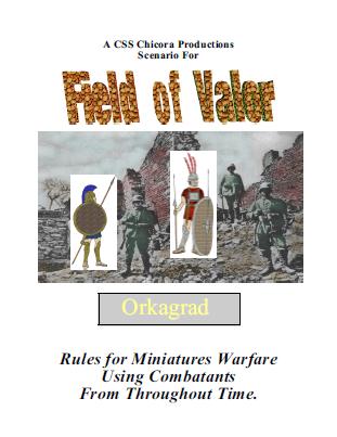 Field of Valor: Orkagrad