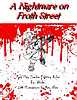 A Nightmare on Froth Street