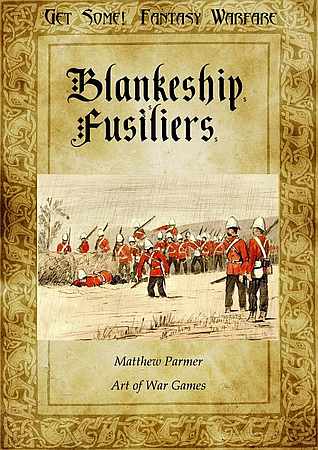 Blankenship Fusiliers army list