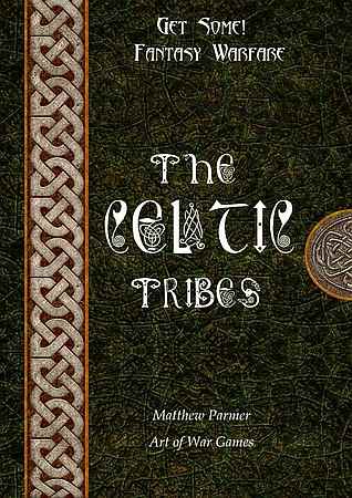 Celtic Tribes army list