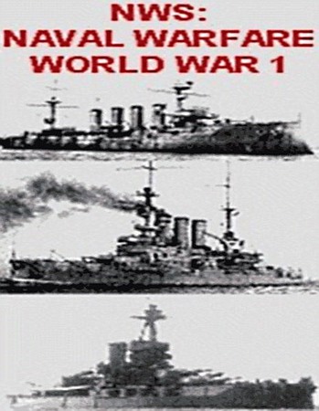 NWS: Naval Warfare World War 1