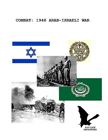 Combat: 1948 Arab Israeli War