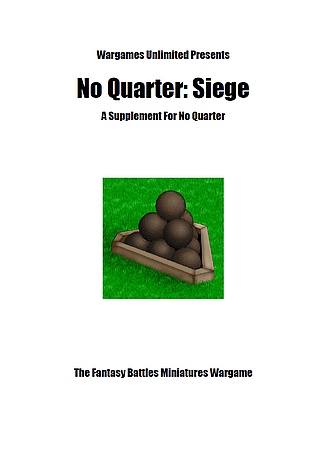 No Quarter: Siege